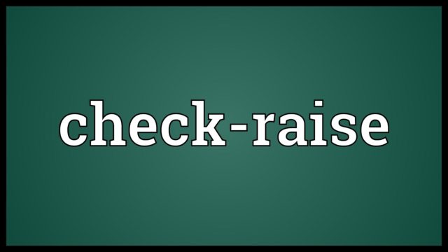 check-raise